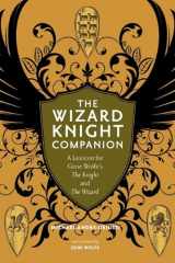 9780964279520-0964279525-The Wizard Knight Companion: A Lexicon for Gene Wolfe's The Knight and The Wizard