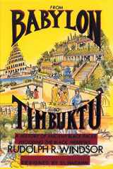 9781684113507-1684113504-From Babylon to Timbuktu: A History of the Ancient Black Races Including the Black Hebrews