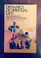 9780877846260-087784626X-Dynamics of Spiritual Life: An Evangelical Theology of Renewal