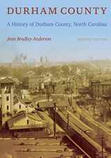 9780822349839-0822349833-Durham County: A History of Durham County, North Carolina