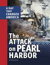 9781663920799-1663920796-The Attack on Pearl Harbor: A Day That Changed America (Days That Changed America)