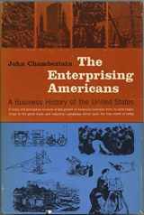 9780060107024-0060107022-Enterprising Americans: A Business History of the United States