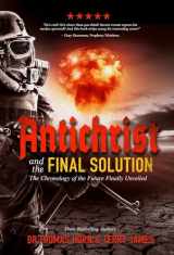 9781948014342-1948014343-Antichrist and the Final Solution