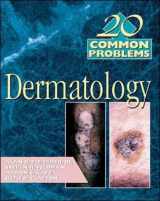 9780070220676-0070220670-20 Common Probems in Dermatology
