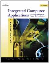 9780538728881-0538728884-Integrated Computer Applications with Multimedia and Input Technologies (with CD-ROM)