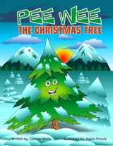 9781534884410-1534884416-Pee Wee the Christmas Tree