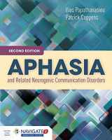 9781284077315-1284077314-Aphasia and Related Neurogenic Communication Disorders