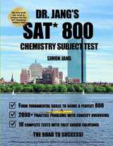 9781515216414-1515216411-Dr. Jang's SAT 800 Chemistry Subject Test