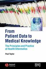 9780727917751-0727917757-From Patient Data to Medical Knowledge: The Principles and Practice of Healthy Informatics