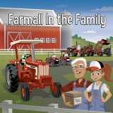 9781642341386-164234138X-Farmall in the Family: with Casey & Friends (Casey and Friends)
