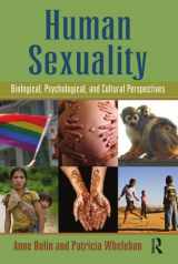 9780789026729-0789026724-Human Sexuality: Biological, Psychological, and Cultural Perspectives