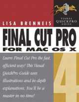 9780321162236-0321162234-Final Cut Pro 4 for Mac OS X: Visual Quickpro Guide