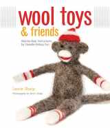 9781589235069-1589235061-Wool Toys and Friends: Step-by-Step Instructions for Needle-Felting Fun