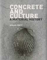 9781861898975-1861898975-Concrete and Culture: A Material History
