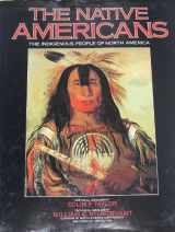 9780861015238-0861015231-The Native Americans: The indigenous people of North America