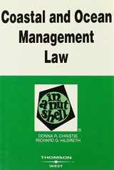 9780314161543-0314161546-Coastal and Ocean Management Law in a Nutshell