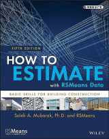 9781118977965-1118977963-How to Estimate With Rsmeans Data: Basic Skills for Building Construction