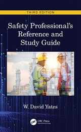 9780367263638-0367263637-Safety Professional's Reference and Study Guide, Third Edition