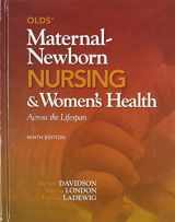 9780132720885-0132720884-Olds' Maternal-Newborn Nursing & Women's Health Across the Lifespan and Clinical Handbook Package (9th Edition)