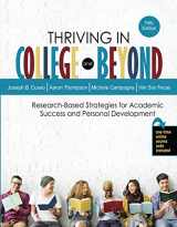 9781524989996-1524989991-Thriving in College and Beyond: Research-Based Strategies for Academic Success and Personal Development