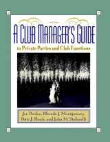 9780471029786-0471029785-A Club Manager's Guide to Private Parties and Club Functions