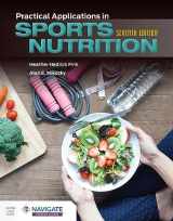 9781284284300-1284284301-Practical Applications in Sports Nutrition