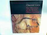 9780500017067-0500017069-Chauvet Cave: The Discovery of the World's Oldest Paintings