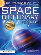 9781618215154-1618215159-Space Dictionary for Kids: The Everything Guide for Kids Who Love Space