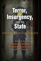 9780812220292-0812220293-Terror, Insurgency, and the State: Ending Protracted Conflicts