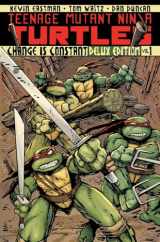 9781613772331-1613772335-Teenage Mutant Ninja Turtles Volume 1: Change is Constant Deluxe Edition