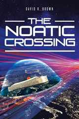 9781644620830-1644620839-The Noatic Crossing