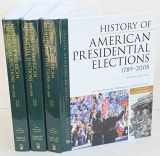 9780816082209-0816082200-History of American Presidential Elections 1789-2008 (Facts on File Library of American History)