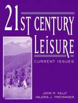 9780205273607-0205273602-21st Century Leisure: Current Issues