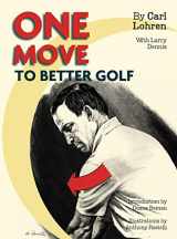 9781626540620-1626540624-One Move to Better Golf (Signet)