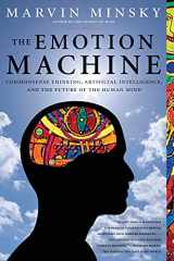 9780743276641-0743276647-The Emotion Machine: Commonsense Thinking, Artificial Intelligence, and the Future of the Human Mind