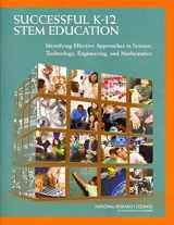 9780309212960-0309212960-Successful K-12 STEM Education: Identifying Effective Approaches in Science, Technology, Engineering, and Mathematics