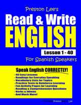 9781708773021-1708773029-Preston Lee's Read & Write English Lesson 1 - 40 For Spanish Speakers (Preston Lee's English For Spanish Speakers)
