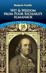 9780486408910-0486408914-Wit and Wisdom from Poor Richard's Almanack (Dover Thrift Editions: Speeches/Quotations)
