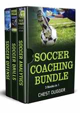 9781922301055-1922301051-Soccer Coaching Bundle: 3 Books in 1