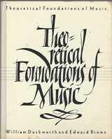 9780534005269-0534005268-Theoretical Foundations of Music