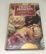 9780442234553-0442234554-Frozen Desserts: A Complete Retailer's Guide