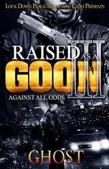 9781978453463-1978453469-Raised as a Goon 3: Against All Odds