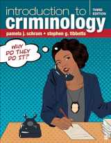9781544375731-1544375735-Introduction to Criminology: Why Do They Do It?