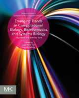 9780128025086-0128025085-Emerging Trends in Computational Biology, Bioinformatics, and Systems Biology: Algorithms and Software Tools (Emerging Trends in Computer Science and Applied Computing)