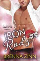 9781542571395-1542571391-Iron Rods (Strip Club for Women)