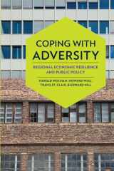 9780801451690-0801451698-Coping with Adversity: Regional Economic Resilience and Public Policy