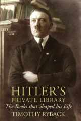 9781847920812-1847920810-Hitlers Private Library: The Books that Shaped his Life Air/Ire
