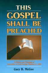 9780882435114-0882435116-This Gospel Shall Be Preached Volume 1