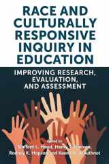 9781682537534-1682537536-Race and Culturally Responsive Inquiry in Education: Improving Research, Evaluation, and Assessment (Race and Education)