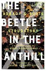 9781641606783-1641606789-The Beetle in the Anthill (Rediscovered Classics)